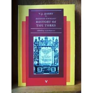  Richard Knolles History of the Turks V.J. Parry Books