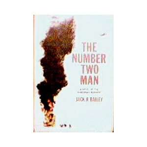  The Number Two Man Jack H. Bailey Books