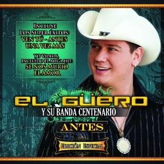  El Guero Y Su Banda Centenario Music