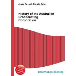  History of the Australian Broadcasting Corporation Ronald 
