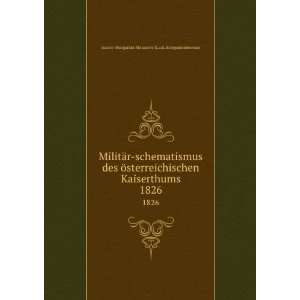   . 1826 Austro Hungarian Monarchy K.u.K. Kriegsministerium Books