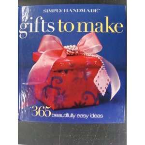   Gifts to Make365 Beautifully Easy Ideas James D. Blume Books