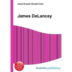  James DeLancey Ronald Cohn Jesse Russell Books