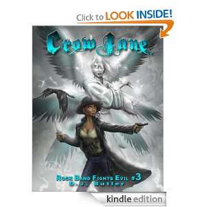  Crow Jane (Rock Band Fights Evil) eBook D.J. Butler 