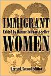 Immigrant Women, (0791419045), Maxine Schwartz Seller, Textbooks 