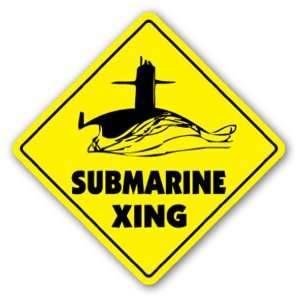  SUBMARINE CROSSING Sign xing gift novelty US Navy Naval 