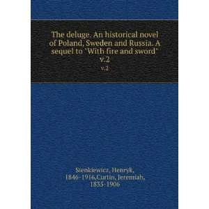   Henryk, 1846 1916,Curtin, Jeremiah, 1835 1906 Sienkiewicz Books