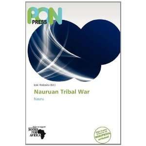  Nauruan Tribal War (9786138691754) Loki Radoslav Books