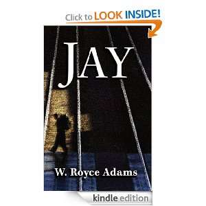 Jay W. Royce Adams  Kindle Store