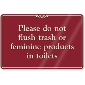   Feminine Products In Toilets ShowCase Sign, 9 x 6