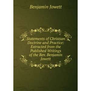   Published Writings of the Rev. Benjamin Jowett Benjamin Jowett Books