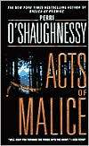 Acts of Malice (Nina Reilly Perri OShaughnessy