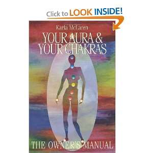   & Your Chakras The Owners Manual [Paperback] Karla McLaren Books