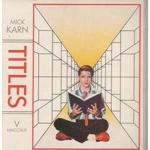    TITLES LP (VINYL) UK KARNATION ILLUSTRATION 1982 MICK KARN Music