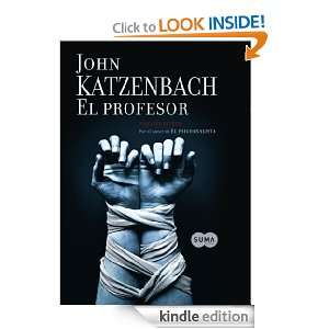   profesor (Spanish Edition) John Katzenbach  Kindle Store
