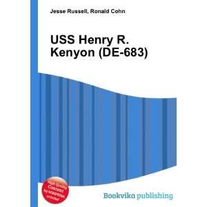    USS Henry R. Kenyon (DE 683) Ronald Cohn Jesse Russell Books