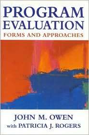 Program Evaluation Forms and Approaches, (0761961771), Patricia 