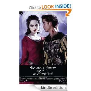 Romeo and Juliet and Vampires Claudia Gabel  Kindle Store