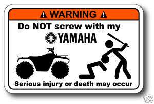 Do NOT Screw Yamaha ATV Sticker Grizzly 660 700 4x4 EPS  