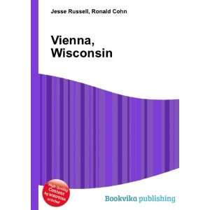  Vienna, Wisconsin Ronald Cohn Jesse Russell Books
