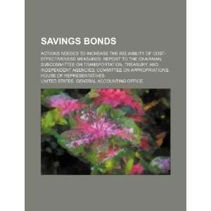  Savings bonds actions needed to increase the reliability 
