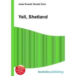 Yell, Shetland Ronald Cohn Jesse Russell  Books
