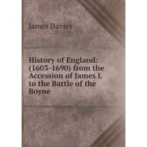   Accession of James I. to the Battle of the Boyne James Davies Books