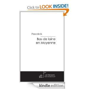 Bas de laine en Mayenne (Polar) (French Edition) Pascale B  