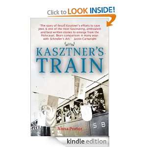 Kasztners Train Anna Porter  Kindle Store