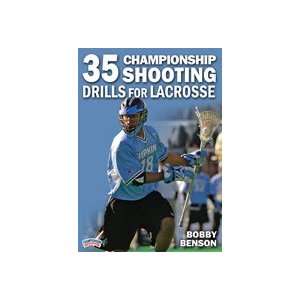  35 Championship Shooting Drills for Lacrosse Sports 