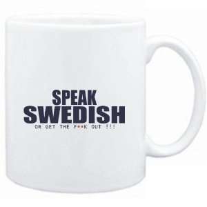 Mug White  SPEAK Swedish, OR GET THE FxxK OUT   Languages  