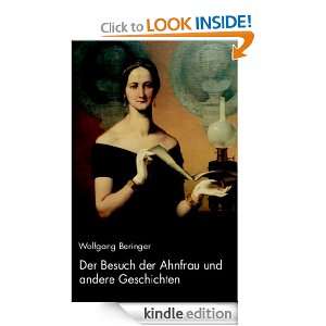 Der Besuch der Ahnfrau und andere Geschichten (German Edition 