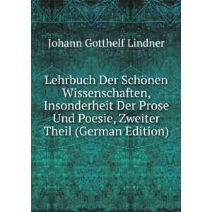   Poesie, Zweiter Theil (German Edition) Johann Gotthelf Lindner Books