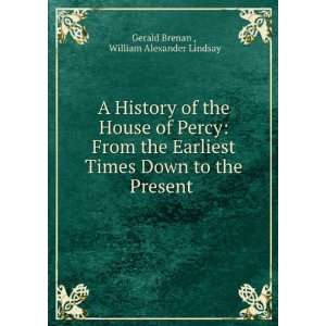   Down to the Present . William Alexander Lindsay Gerald Brenan  Books