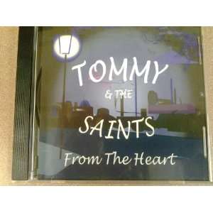  Tommy and the Saints   From the Heart 