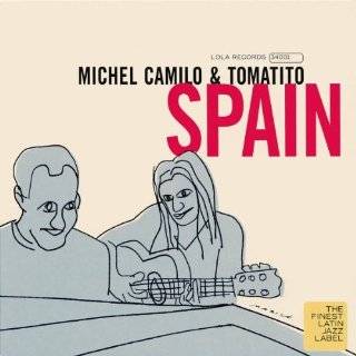 Spain by Michel Camilo and Tomatito ( Audio CD   2000)