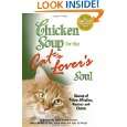 Chicken Soup for the Cat Lovers Soul Stories of Feline Affection 