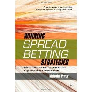  Winning Spread Betting Strategies How to Make Money in 