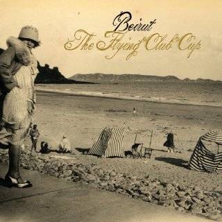 The Flying Club Cup by Beirut ( Audio CD   Oct. 9, 2007)