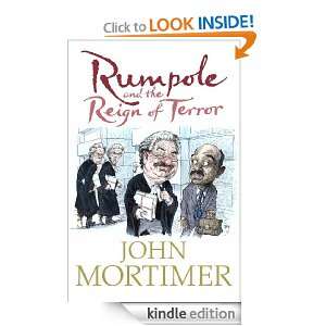 Rumpole and the Reign of Terror John Mortimer  Kindle 
