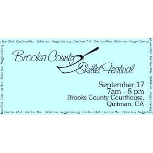    3x6 Vinyl Banner   Brooks County Skillet Festival 