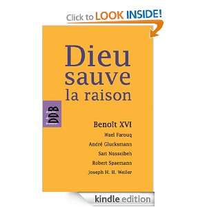 Dieu sauve la raison (ESS DIV) (French Edition) Benoît XVI  