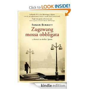 Zugzwang (Italian Edition) Ronan Bennett, S. Piraccini  