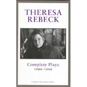  Theresa Rebeck **ISBN 9781575251721** Theresa Rebeck 