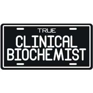 New  True Clinical Biochemist  License Plate Occupations 