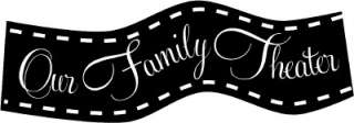 Family Theater Movie Room Decor Vinyl Decal Stickers Lettering Words 