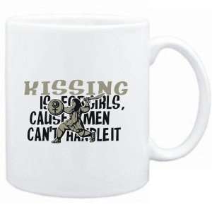  Mug White  Kissing is for girls, cause men cant handle 