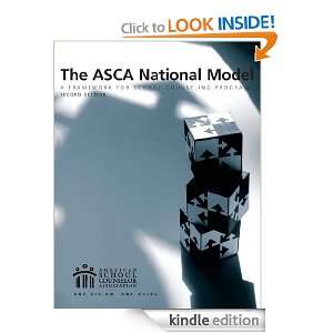 The ASCA National Model A Framework for School Counseling Programs 