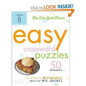   Times Easy Crossword Puzzles Will/ New York Times Company Shortz