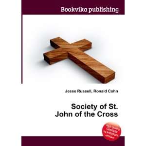  Society of St. John of the Cross Ronald Cohn Jesse 